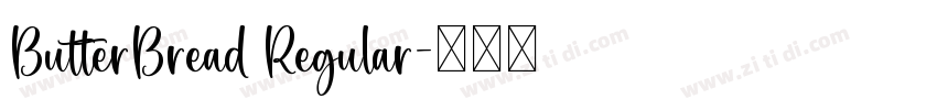 ButterBread Regular字体转换 ButterBread Regular字体转换